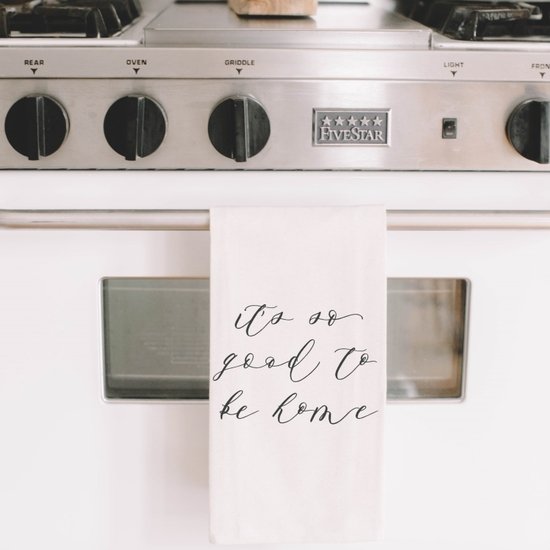 It's Good To Be Home White Tea Towel